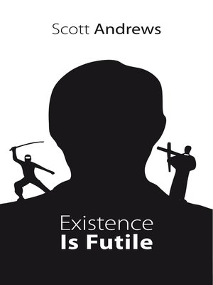cover image of Existence Is Futile